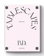 Brigitte Dunkel: Tablescapes, Buch