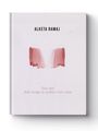 Alketa Ramaj: The red that longs to soften into rose, Buch