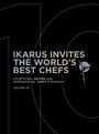 Martin Klein: Ikarus Invites The World's Best Chefs, Buch