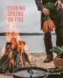 Eva Helbæk Tram: Cooking Greens on Fire, Buch