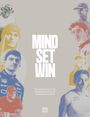 : Mind.Set.Win, Buch