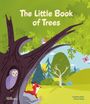 Claire Philip: The Little Book of Trees, Buch