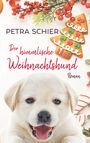Petra Schier: Der himmlische Weihnachtshund, Buch