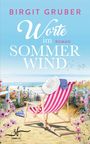 Birgit Gruber: Worte im Sommerwind, Buch
