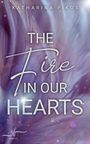 Katharina Pikos: The Fire in our Hearts, Buch