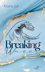 Klara Juli: Breaking Waves, Buch