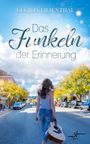 Cecilia Lilienthal: Das Funkeln der Erinnerung, Buch