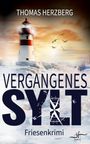 Thomas Herzberg: Vergangenes Sylt, Buch