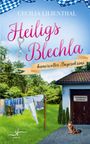 Cecilia Lilienthal: Heiligs Blechla, Buch