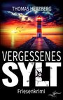 Thomas Herzberg: Vergessenes Sylt, Buch