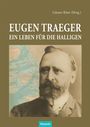 : Eugen Träger, Buch