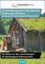 Rüdiger Kelm: Ein Rundgang durch die Steinzeit Schleswig-Holsteins - Zu Besuch im Steinzeitpark Dithmarschen, Buch