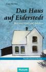 Uwe Herms: Das Haus auf Eiderstedt, Buch