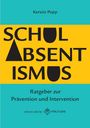 Kerstin Popp: Schulabsentismus, Buch