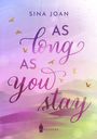 Text: "Sina Joan, As Long As You Stay." Illustration: Pastellfarbene Landschaft mit fliegenden Vögeln. Logo: WREADERS.