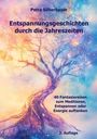 Petra Silberbauer: Entspannungsgeschichten durch die Jahreszeiten, Buch