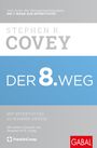 Stephen R. Covey: Der 8. Weg, Buch