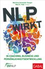 "NLP wirkt. In Coaching, Business und Persönlichkeitsentwicklung." Bunte Illustration eines Gehirns mit Farbspritzern.
