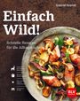 Gabriel Arendt: Einfach Wild, Buch