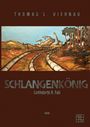 Thomas L. Viernau: Schlangenkönig, Buch