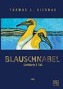 Thomas L. Viernau: Blauschnabel, Buch