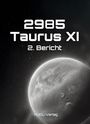 Harald Kaup: 2985, Buch