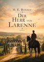 „H. E. Bonnet, Der Herr von Larenne, Roman“. Ein Reiter blickt auf ein elegantes Herrenhaus in malerischer Landschaft.