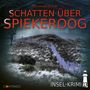 Christoph Soboll: Insel-Krimi 13 - Schatten über Spiekeroog, CD