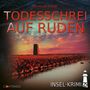 Christoph Soboll: Insel-Krimi 25 - Todesschrei auf Ruden, CD