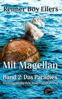 Reimer Boy Eilers: Mit Magellan, Buch