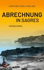 Christine Sterly-Paulsen: Abrechnung in Sagres, Buch