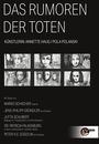 Texte: "DAS RUMOREN DER TOTEN", "KÜNSTLERIN: ANNETTE HAUG / POLA POLANSKI". Illustration: Gesichter in Schwarz-Weiß.