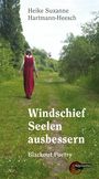"Heike Suzanne Hartmann-Heesch. Windschief Seelen ausbessern. Blackout Poetry." Frau in rot auf grünem Pfad. Logo mit Text unten.