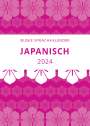 Yumi Dohi: Sprachkalender Japanisch 2024, KAL
