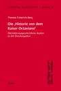 Theresia Friderichs-Berg: Jidische Schtudies 3: Die 'Historie von dem Kaiser Octaviano', Buch