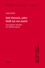 Isaak Euchel: Jidische Schtudies 11: Reb Henoch, oder: Woß tut me damit, Buch