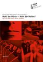 Texte: "Wahl der Wörter – Wahl der Waffen? Sprache und Politik in der Schweiz." Rote und graue Töne mit Mikrofonen und Personen.