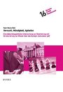 "Vernunft, Mündigkeit, Agitation" von Ruth Maria Mell. Texte und Bilder vermitteln politische und gesellschaftliche Themen.