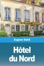 Eugène Dabit: L'Hôtel du Nord, Buch