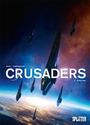 Christophe Bec: Crusaders. Band 3, Buch