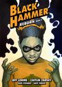 Jeff Lemire: Black Hammer. Band 7, Buch