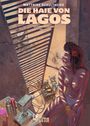 Matthias Schultheiss: Die Haie von Lagos Gesamtausgabe. Erster Zyklus, Buch