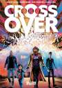 Donny Cates: Crossover. Band 2, Buch