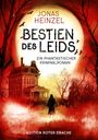 Jonas Heinzel: Bestien des Leids, Buch