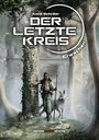 „Anne Schröer: Der letzte Kreis, Erwachen. Edition Roter Drache.“ Ein Krieger und Wolf vor einem bewachsenen Turm.