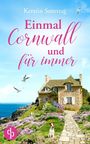 Kerstin Sonntag: Einmal Cornwall und für immer, Buch