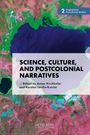 : Science, Culture, and Postcolonial Narratives, Buch