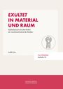 Judith Utz: Exultet in Material und Raum, Buch