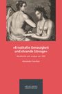 Alexander Faschon: 'Ernsthafte Genauigkeit und ehrende Strenge', Buch