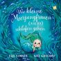 Eija Sumner: Wie kleine Meerjungfrauen (NICHT) schlafen gehen, Buch